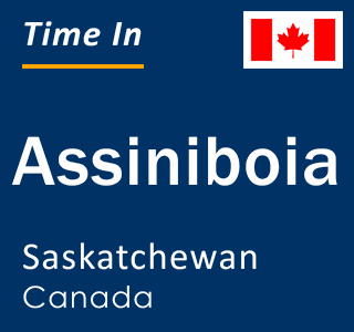 Current local time in Assiniboia, Saskatchewan, Canada