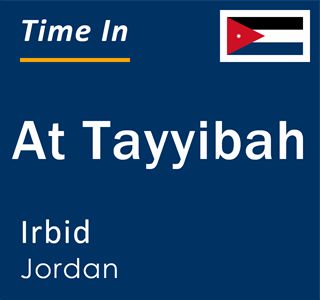 Current local time in At Tayyibah, Irbid, Jordan