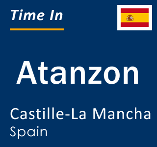 Current local time in Atanzon, Castille-La Mancha, Spain