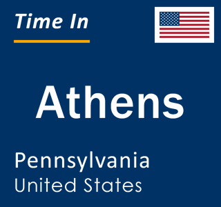 Current local time in Athens, Pennsylvania, United States