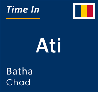 Current local time in Ati, Batha, Chad