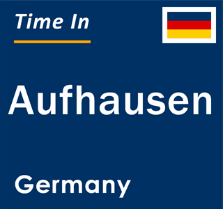 Current local time in Aufhausen, Germany