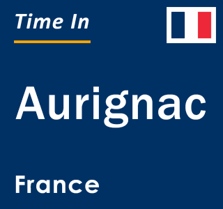 Current local time in Aurignac, France