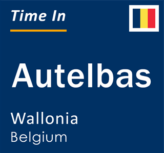 Current local time in Autelbas, Wallonia, Belgium