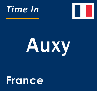 Current local time in Auxy, France