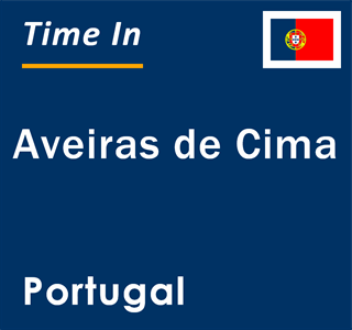 Current local time in Aveiras de Cima, Portugal