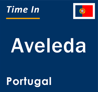 Current local time in Aveleda, Portugal