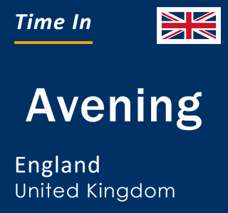 Current local time in Avening, England, United Kingdom