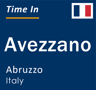 Current local time in Avezzano, Abruzzo, Italy