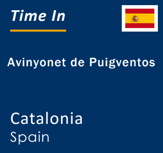 Current local time in Avinyonet de Puigventos, Catalonia, Spain