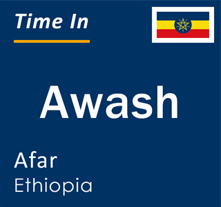 Current local time in Awash, Afar, Ethiopia