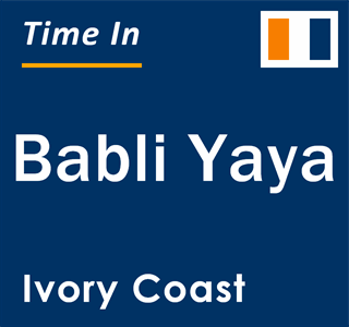 Current local time in Babli Yaya, Ivory Coast