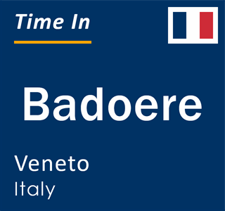 Current local time in Badoere, Veneto, Italy