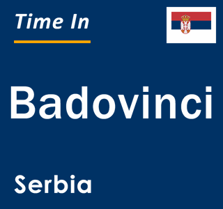 Current local time in Badovinci, Serbia