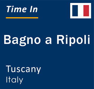 Current local time in Bagno a Ripoli, Tuscany, Italy