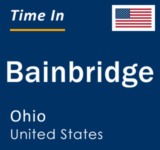 Current local time in Bainbridge, Ohio, United States