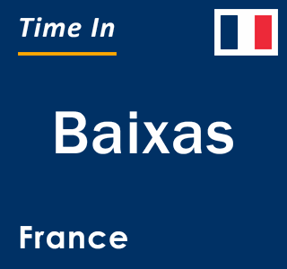 Current local time in Baixas, France