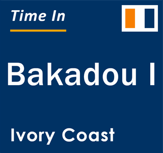 Current local time in Bakadou I, Ivory Coast