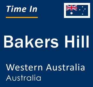 Current local time in Bakers Hill, Western Australia, Australia