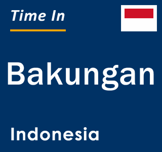 Current local time in Bakungan, Indonesia