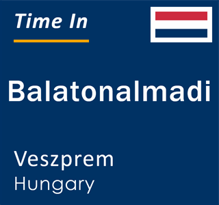 Current local time in Balatonalmadi, Veszprem, Hungary