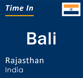 Current local time in Bali, Rajasthan, India