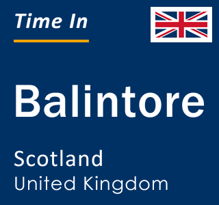 Current local time in Balintore, Scotland, United Kingdom