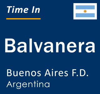 Current local time in Balvanera, Buenos Aires F.D., Argentina