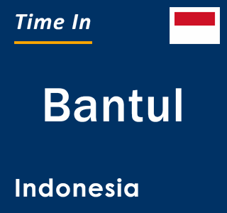 Current local time in Bantul, Indonesia