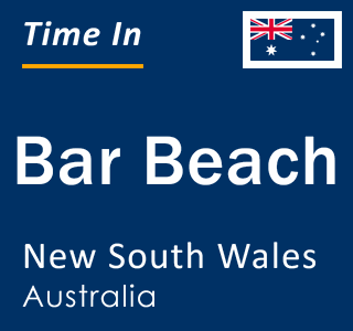 Current local time in Bar Beach, New South Wales, Australia