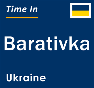 Current local time in Barativka, Ukraine