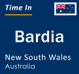 Current local time in Bardia, New South Wales, Australia