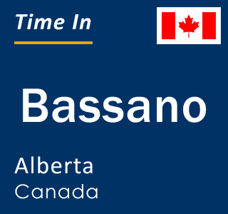 Current local time in Bassano, Alberta, Canada