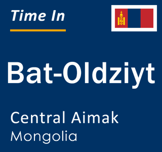 Current local time in Bat-Oldziyt, Central Aimak, Mongolia