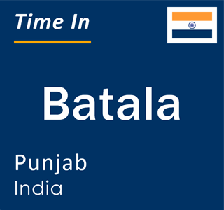 Current local time in Batala, Punjab, India