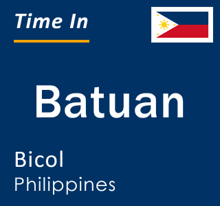 Current local time in Batuan, Bicol, Philippines