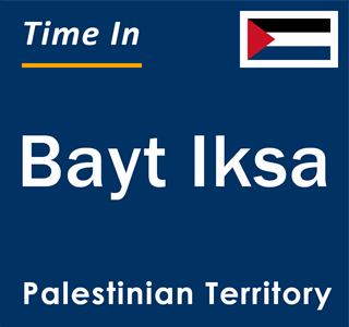 Current local time in Bayt Iksa, Palestinian Territory