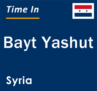 Current local time in Bayt Yashut, Syria