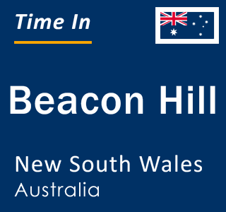 Current local time in Beacon Hill, New South Wales, Australia