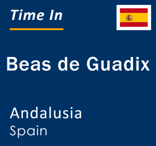 Current local time in Beas de Guadix, Andalusia, Spain