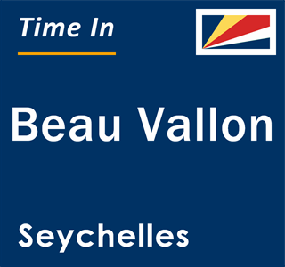 Current local time in Beau Vallon, Seychelles