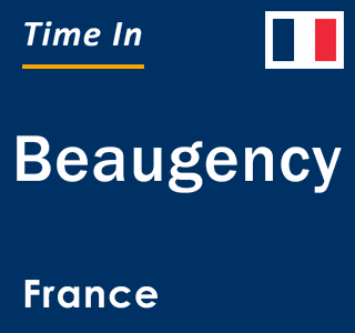 Current local time in Beaugency, France