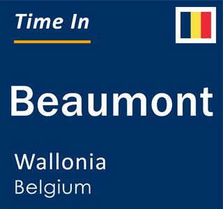 Current local time in Beaumont, Wallonia, Belgium