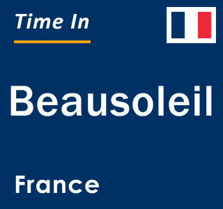 Current local time in Beausoleil, France