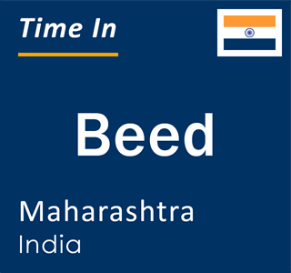 Current local time in Beed, Maharashtra, India