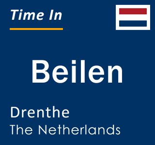 Current local time in Beilen, Drenthe, The Netherlands