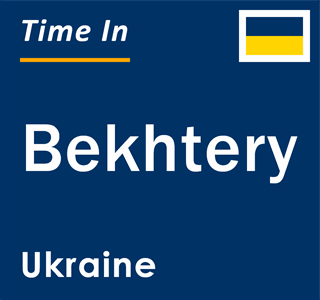 Current local time in Bekhtery, Ukraine