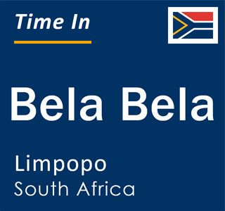 Current local time in Bela Bela, Limpopo, South Africa