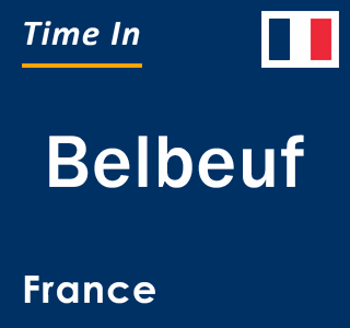 Current local time in Belbeuf, France