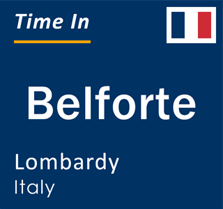 Current local time in Belforte, Lombardy, Italy